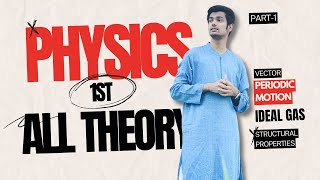 Physics 1st Paper All Theory Revision (PART -1) | Md.Shadman Sakib