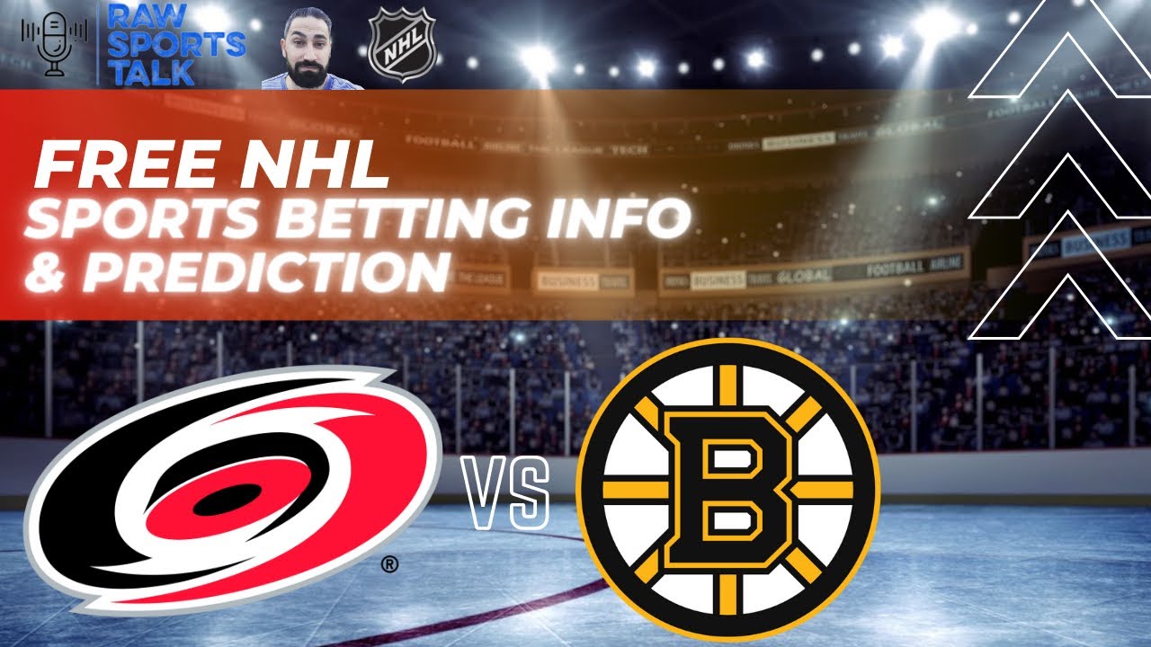 Carolina Hurricanes VS Boston Bruins 3/26 FREE NHL Sports Betting Info ...