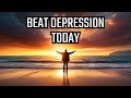 11 Proven Ways to Overcome Depression Today
