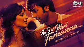 Aa Jao Meri Tamanna - Lofi Mix | Ajab Prem Ki Ghazab Kahani | Javed Ali | Pritam | Hindi Lofi Songs