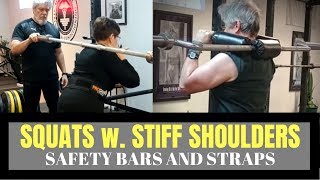 Squats w. Stiff Shoulders: SSB and Straps