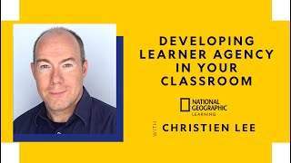 Developing Learner Agency in Your Classroom