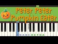 Easy Piano Play-along: Peter Peter Pumpkin Eater