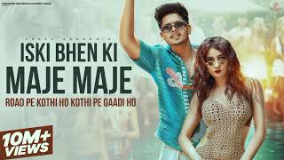 Iski Bhen Ki Maje Maje (Official) | Rod Pe Kothi Ho | Preet Sandhu, Nisha | New Haryanvi Song 2024