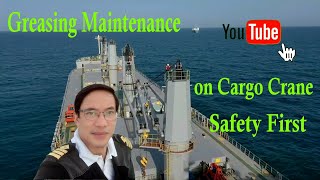 Ships Crane greasing maintenance