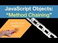 JavaScript Objects - Understand Method Chaining aka Function Chaining with Web Audio API example