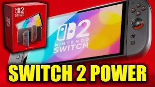 Nintendo Switch 2 True Power Revealed!? + More!