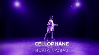 CELLOPHANE | Mukta Nagpal Choreography | ECHO