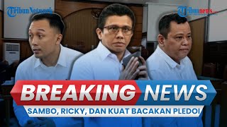 🔴BREAKING NEWS: Sidang Pembelaan Pledoi Ferdy Sambo, Kuat & Ricky Atas Tuntutan JPU Kasus Brigadir J