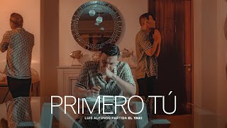 Luis Alfonso Partida "El Yaki" - Primero tú (Video Oficial)