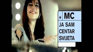 MC Ja sam centar svijeta (bubnjarka)