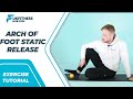 Exercise Tutorial: Arch Of The Foot Static Release With Massage Ball