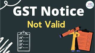 No Valid GST notice without Din ( Document Identification Number ) under GST | GST Notice