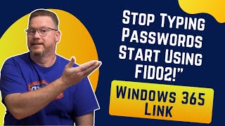 Get Ready for Seamless Access: Explore FIDO2 Passkey on Windows 365 Link!