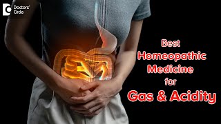 Homeopathy For Gas and Acidity | Gas Relief | Bloating & Pain - Dr.Sanjay Panicker | Doctors' Circle