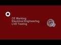 CE Marking Electrical Engineering | LVD Testing