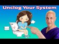 UNCLOG YOUR SYSTEM:  Fast-Acting Fixes for Constipation | Dr. Mandell