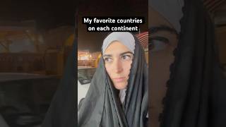 MY FAVORITE COUNTRIES (after 158) #traveler #besttrip #solotravel