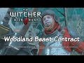 The Witcher 3: Wild Hunt; Woodland Beast Contract