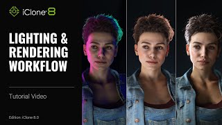Lighting & Rendering Workflow for Characters
