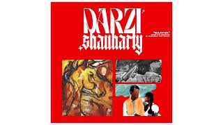 DARZI x shauharty - \