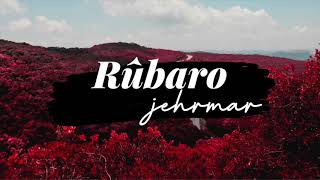 Jehrmar | Rûbaro (Official Audio)