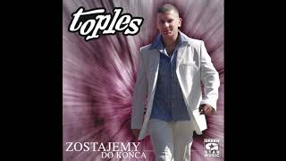 Toples - To było wczoraj