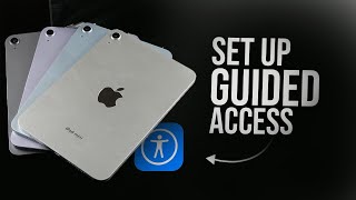 How to Set Up Guided Access on iPad (tutorial)