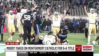 Moody falls to Montgomery Catholic in 5A AHSAA Super 7 State Championship game