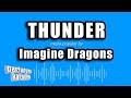 Imagine Dragons - Thunder (Karaoke Version)
