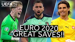 PICKFORD, DONNARUMMA, SOMMER | Great EURO 2020 SAVES!!