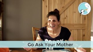 Go Ask Your Mother