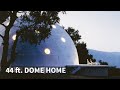 44 ft. - Dome Home