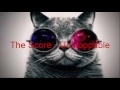 The Score - Unstoppable Speed