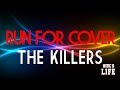 The Killers - Run For Cover | Lyrics