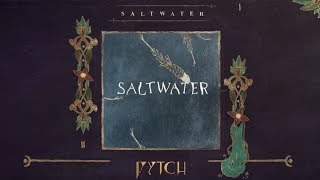 Fytch - Saltwater (Official Lyric Video)