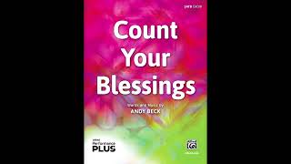 Count Your Blessings, by Andy Beck (SATB) – Score & Sound