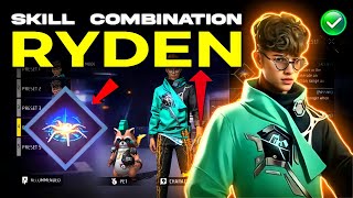 Ryden best skill combination 2024 -- Best character combination for free fire