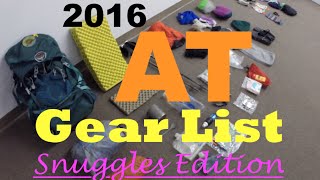 2016 AT Thru Hike Gear List (Snuggles Edition)