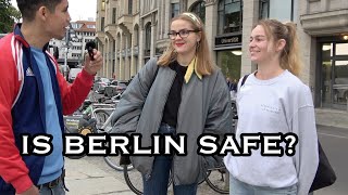 Is Berlin (Germany) Really Safe for Foreign Women?