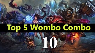 Top 5 Wombo Combo League Of Legends #10 | Best League Of Legends Wombo Combo compilation