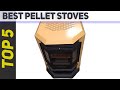 Top 5 Best Pellet Stoves of 2023?