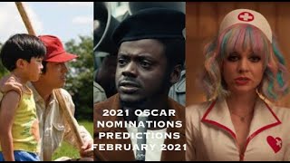 2021 Oscar Nomination Predictions (February 2021)