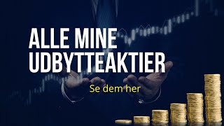 Alle mine udbytteaktier