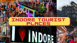 Must watch this video before going to Indore | Indore Tourist Places