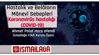 Hastalık ve Belâların Mânevî Sebepleri