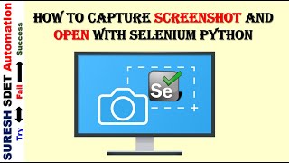 How to take Screenshot and Open | Selenium Python