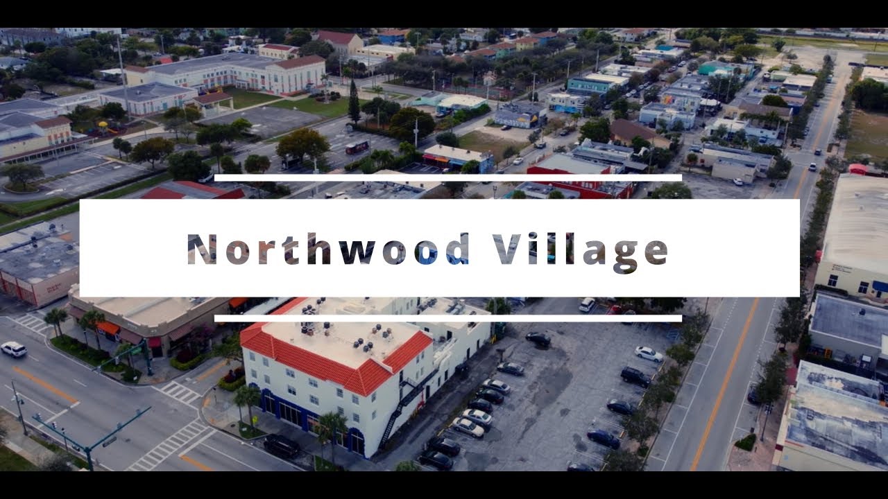 4k | Northwood Village, West Palm Beach - 4 Minute Cinematic Overview ...