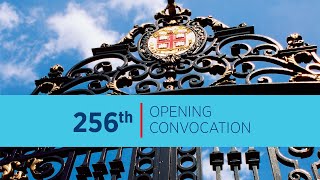 256th Opening Convocation
