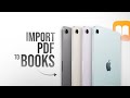 How to Import PDF from File to Books on iPad (tutorial)